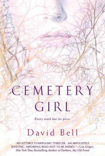 Cover for David Bell · Cemetery Girl (Paperback Book) [1 Original edition] (2011)