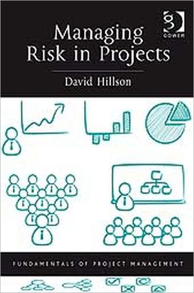 Cover for David Hillson · Managing Risk in Projects - Fundamentals of Project Management (Paperback Book) [New edition] (2009)