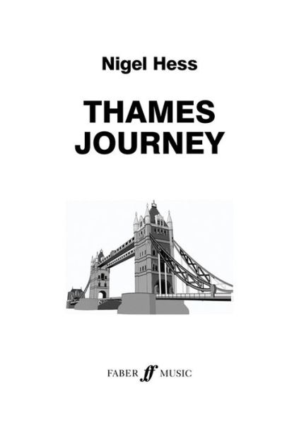 Cover for Nigel Hess · A Thames Journey - Faber Wind Band (Partitur) (2010)