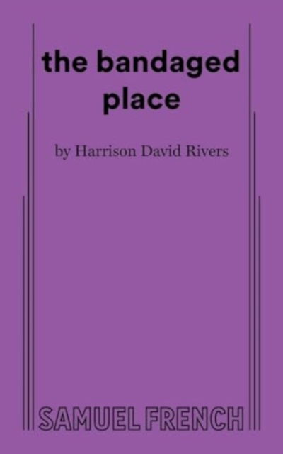 Cover for Harrison David Rivers · The Bandaged Place (Paperback Book) (2023)