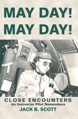 Cover for Jack Scott · May Day! May Day!: Close Encounters (Gebundenes Buch) (2005)