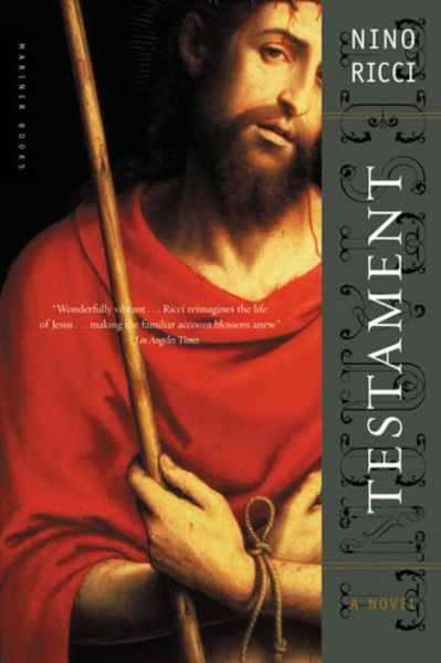 Cover for Nino Ricci · Testament: a Novel (Paperback Book) [Reprint edition] (2004)