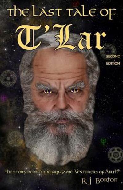 Cover for R J Borton · The Last Tale of T'Lar (Pocketbok) (2018)