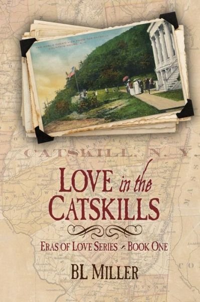 Cover for Bl Miller · Love in the Catskills (Paperback Book) (2015)
