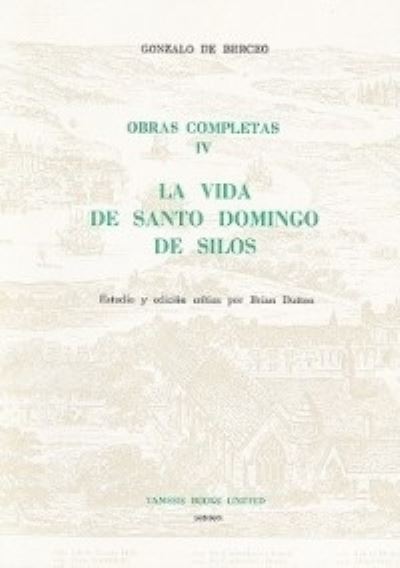 Cover for Gonzalo de Berceo · La Vida de Santo Domingo de Silos (Obras Completas IV): Estudio y Edicion Critica - Monografias A (Pocketbok) (1978)