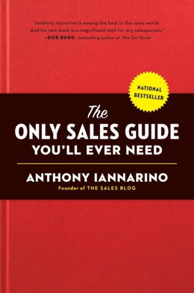 Cover for Only Sales Guide You'll Ever Need (Hardcover Book) (2016)