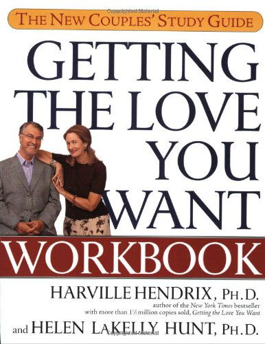 Getting the Love You Want Workbook: The New Couples' Study Guide - Harville Hendrix - Livros - Atria Books - 9780743483674 - 30 de dezembro de 2003