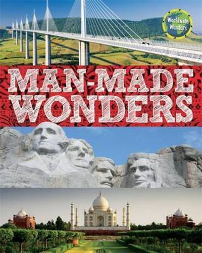Cover for Clive Gifford · Worldwide Wonders: Manmade Wonders - Worldwide Wonders (Innbunden bok) (2016)