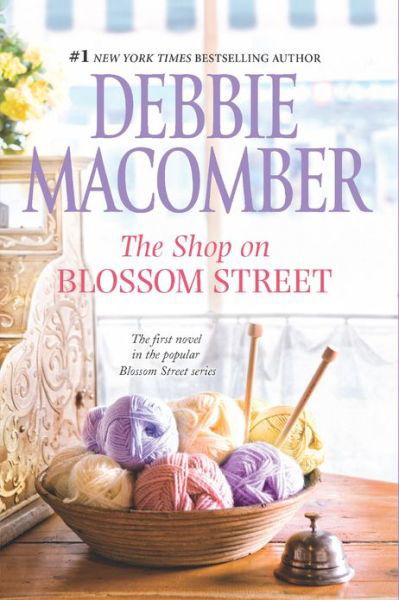 Cover for Debbie Macomber · The Shop on Blossom Street (A Blossom Street Novel) (Paperback Book) [Reprint edition] (2013)