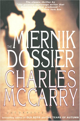 Cover for Charles Mccarry · The Miernik Dossier (MP3-CD) [Mp3 Una edition] (2005)