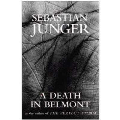 Cover for Sebastian Junger · A Death in Belmont (CD) [Unabridged edition] (2006)