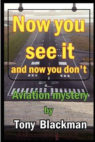 Cover for Tony Blackman · Now You See It (Paperback Book) (2009)