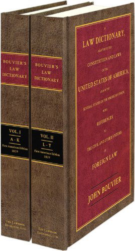 Cover for John Bouvier · A Law Dictionary: Adapted to the Constitution and Laws of the United States and the Serveral States of the American Union 2 Volume Set (Hardcover Book) (2012)