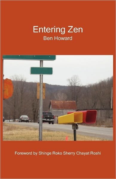 Cover for Ben Howard · Entering Zen (Paperback Book) (2011)