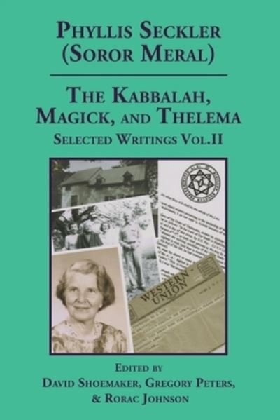 Cover for David Shoemaker · The Kabbalah, Magick, and Thelema. Selected Writings Volume II (Taschenbuch) (2020)