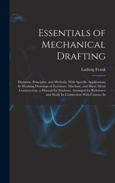 Cover for Ludwig Frank · Essentials of Mechanical Drafting (Book) (2022)