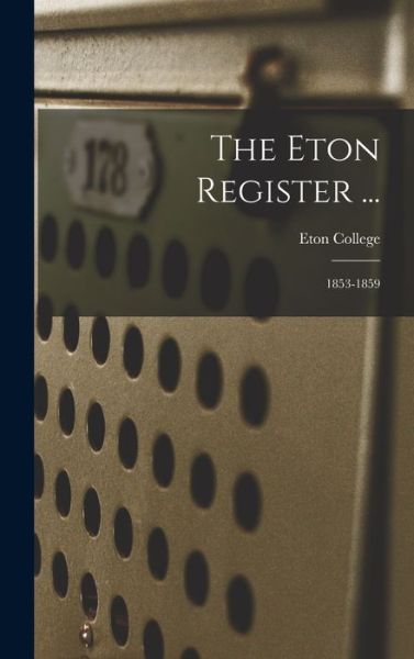 Cover for Eton College · Eton Register ... (Bog) (2022)