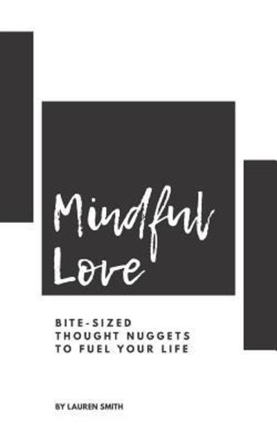 Cover for Lauren Smith · Mindful Love (Pocketbok) (2018)