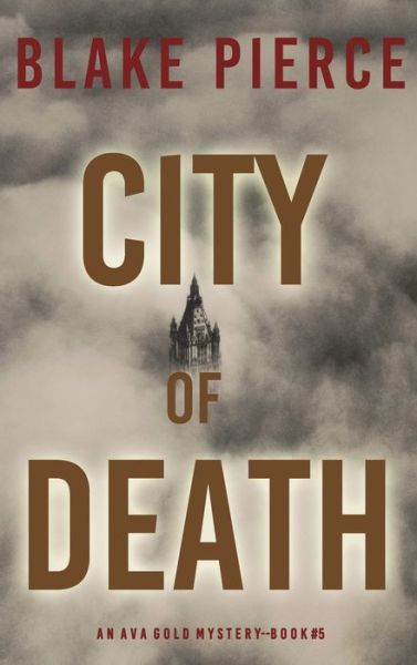 Cover for Blake Pierce · City of Death (Buch) (2022)