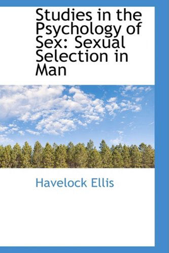 Cover for Havelock Ellis · Studies in the Psychology of Sex: Sexual Selection in Man (Hardcover Book) (2009)