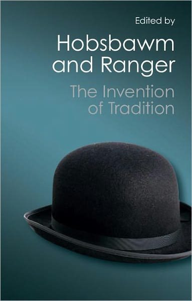 The Invention of Tradition - Canto Classics - Eric Hobsbawm - Boeken - Cambridge University Press - 9781107604674 - 26 maart 2012