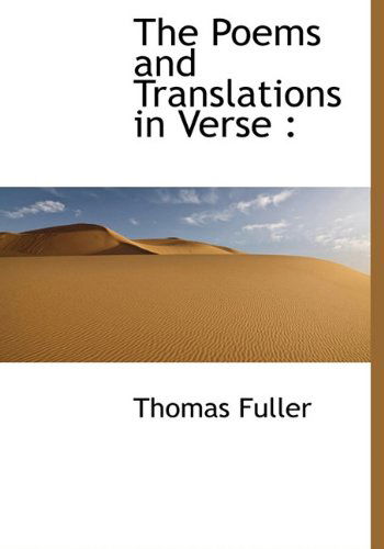 Cover for Thomas Fuller · The Poems and Translations in Verse (Hardcover Book) (2009)