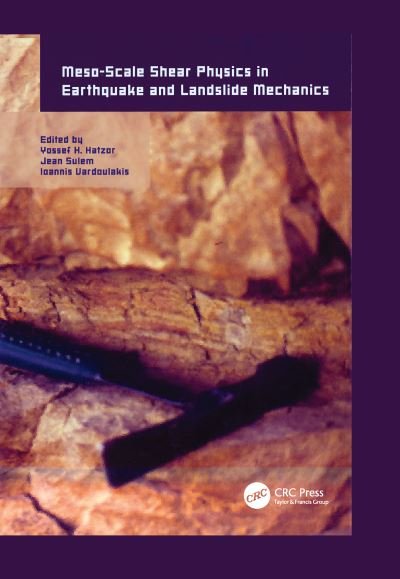Meso-Scale Shear Physics in Earthquake and Landslide Mechanics (Paperback Bog) (2017)