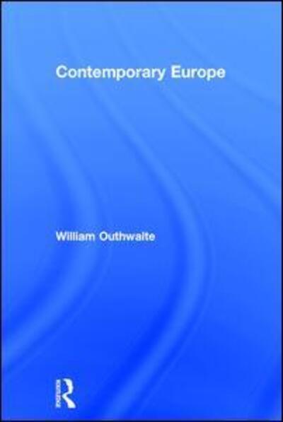 Cover for William Outhwaite · Contemporary Europe (Hardcover Book) (2016)