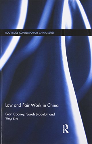 Cover for Cooney, Sean (University of Melbourne, Australia) · Law and Fair Work in China - Routledge Contemporary China Series (Paperback Book) (2014)