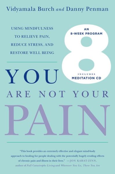 Cover for Vidyamala Burch · You Are Not Your Pain (Paperback Book) (2015)