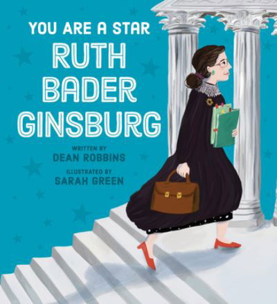 Cover for Dean Robbins · You Are a Star, Ruth Bader Ginsburg (Gebundenes Buch) (2022)