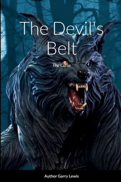 Cover for Garry Lewis · Devil's Belt (Book) (2021)