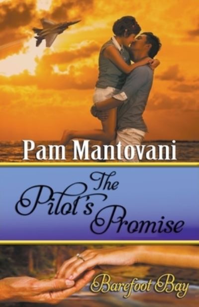 Cover for Pam Mantovani · The Pilot's Promise (Paperback Book) (2020)