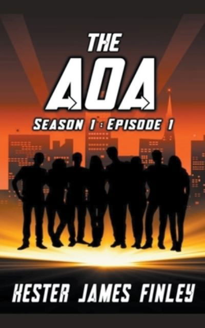 Cover for Kester James Finley · The AOA (Season 1 (Pocketbok) (2020)