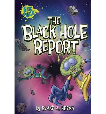 Cover for Blake A. Hoena · The Black Hole Report (N/A) (2014)