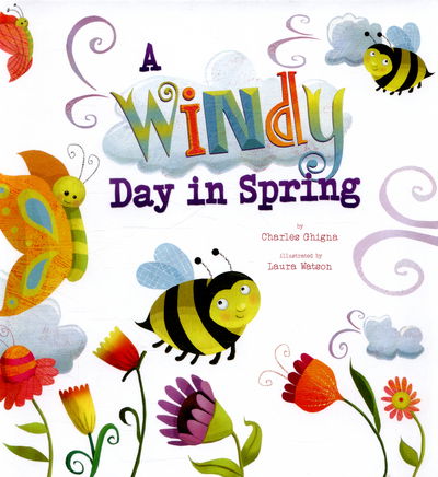 Cover for Charles Ghigna · A Windy Day in Spring (Hardcover Book) (2015)