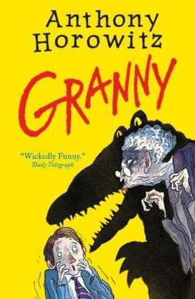 Cover for Anthony Horowitz · Granny (Paperback Bog) (2015)