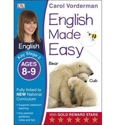 Cover for Carol Vorderman · English Made Easy, Ages 8-9 (Key Stage 2): Supports the National Curriculum, English Exercise Book - Made Easy Workbooks (Paperback Book) (2014)