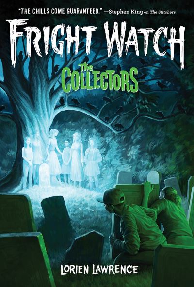 Cover for Lorien Lawrence · The Collectors (Fright Watch #2) - Fright Watch (Paperback Bog) (2022)