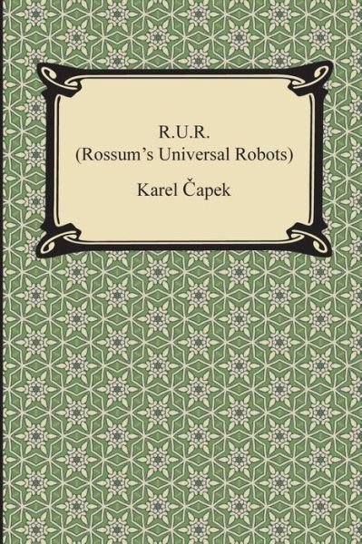 Cover for Karel Capek · R.u.r. (Rossum's Universal Robots) (Paperback Book) (2014)