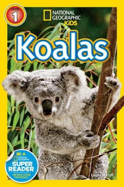 Cover for Laura Marsh · National Geographic Readers: Koalas - Readers (Hardcover Book) (2014)