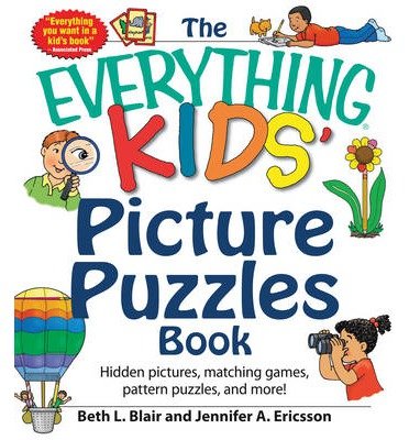 Cover for Beth L. Blair · The Everything Kids' Picture Puzzle Book: Hidden Pictures, Matching Games, Pattern Puzzles, and More! - Everything (Paperback Book) (2014)