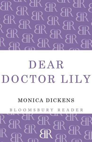 Cover for Monica Dickens · Dear Doctor Lily (Pocketbok) (2013)