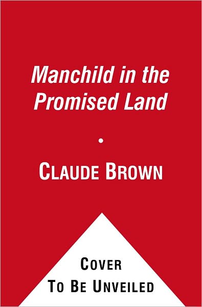 Cover for Claude Brown · Manchild in the Promised Land (Gebundenes Buch) (2012)