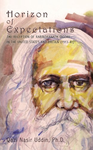 Cover for Qazi Nasir Uddin · Horizon of Expectations: the Reception of Rabindranath Tagore in the United States and Britain (1913-41) (Paperback Bog) (2010)