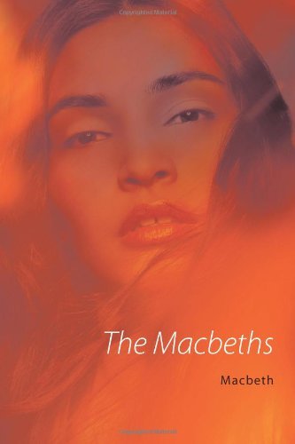 Cover for Macbeth · The Macbeths (Paperback Book) (2011)