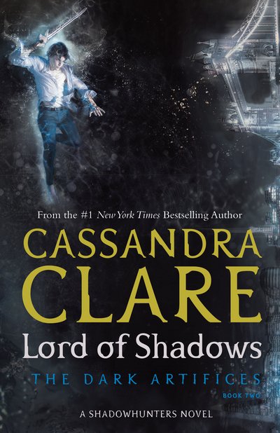 Cover for Cassandra Clare · Lord of Shadows - The Dark Artifices (Paperback Bog) (2018)