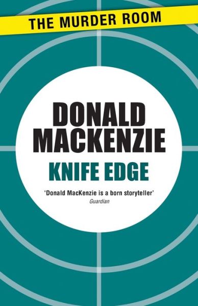 Cover for Donald MacKenzie · Knife Edge - Murder Room (Paperback Book) (2013)