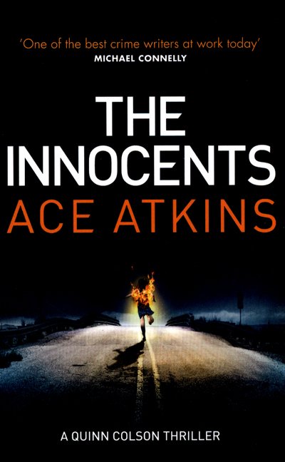 Cover for Ace Atkins · The Innocents - Quinn Colson (Pocketbok) (2017)