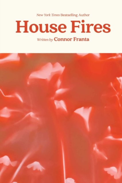 Cover for Connor Franta · House Fires - Signed Edition (Hardcover Book) (2021)